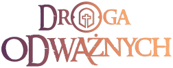 Droga Odważnych